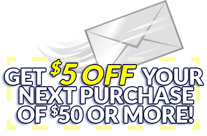 Join our mailing list and get a $5 OFF COUPON!